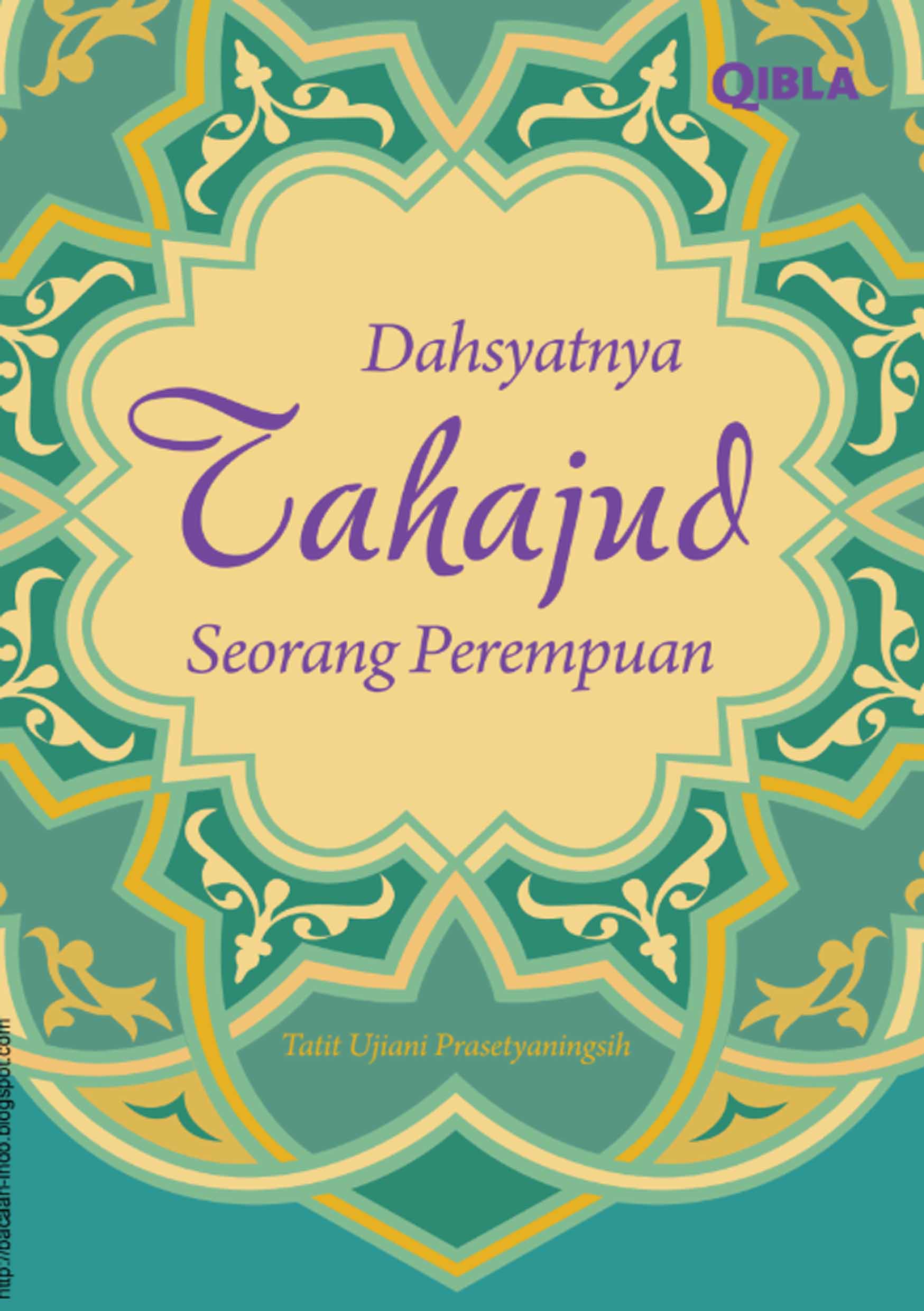 Dahsyatnya Tahajud Seorang Perempuan
